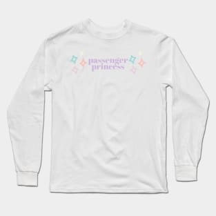 Passenger Princess Long Sleeve T-Shirt